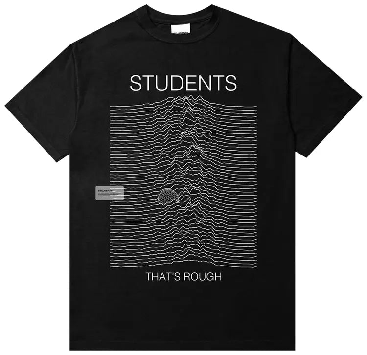 Students That's Rough Tee - Black