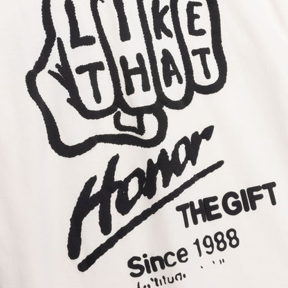 Honor The Gift - Like That Tee - White