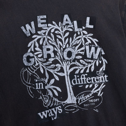 Honor The Gift - We All Grow Tee