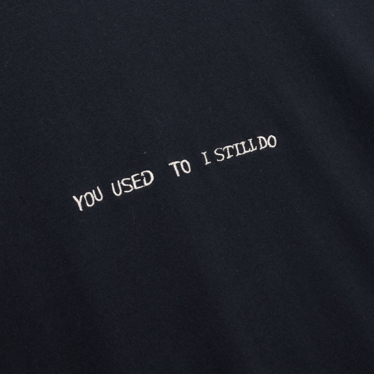 Honor The Gift - You Used To I Still Do Tee