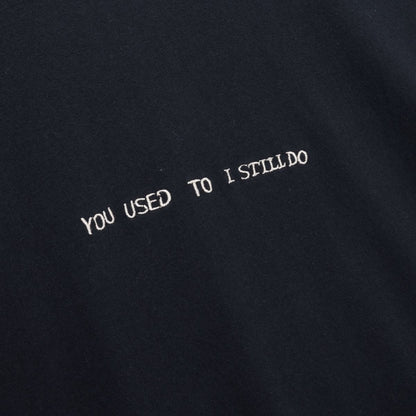 Honor The Gift - You Used To I Still Do Tee