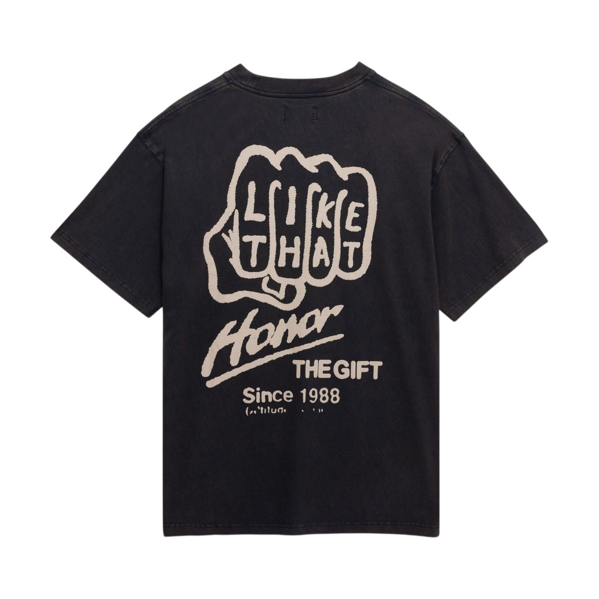 Honor The Gift - Like That Tee - Black