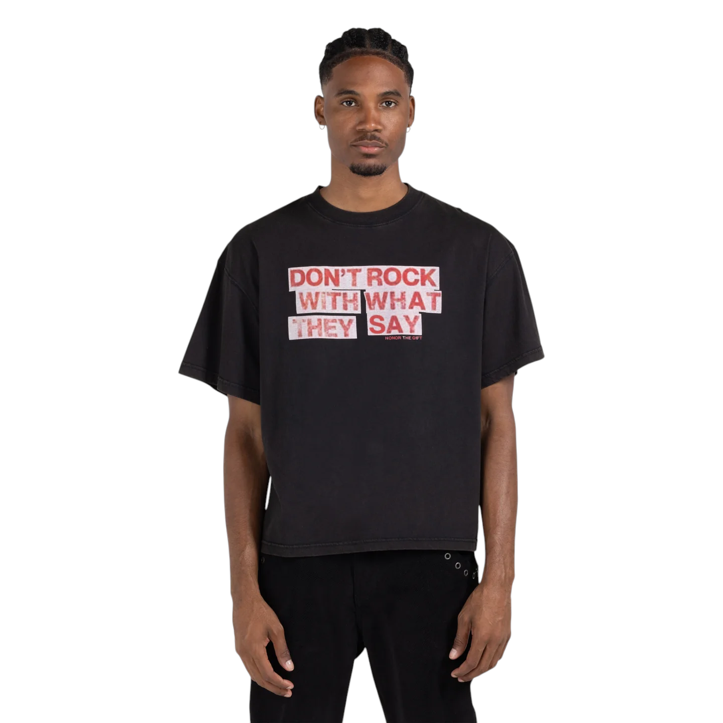 Honor The Gift What They Say Tee