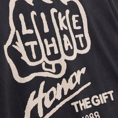 Honor The Gift - Like That Tee - Black